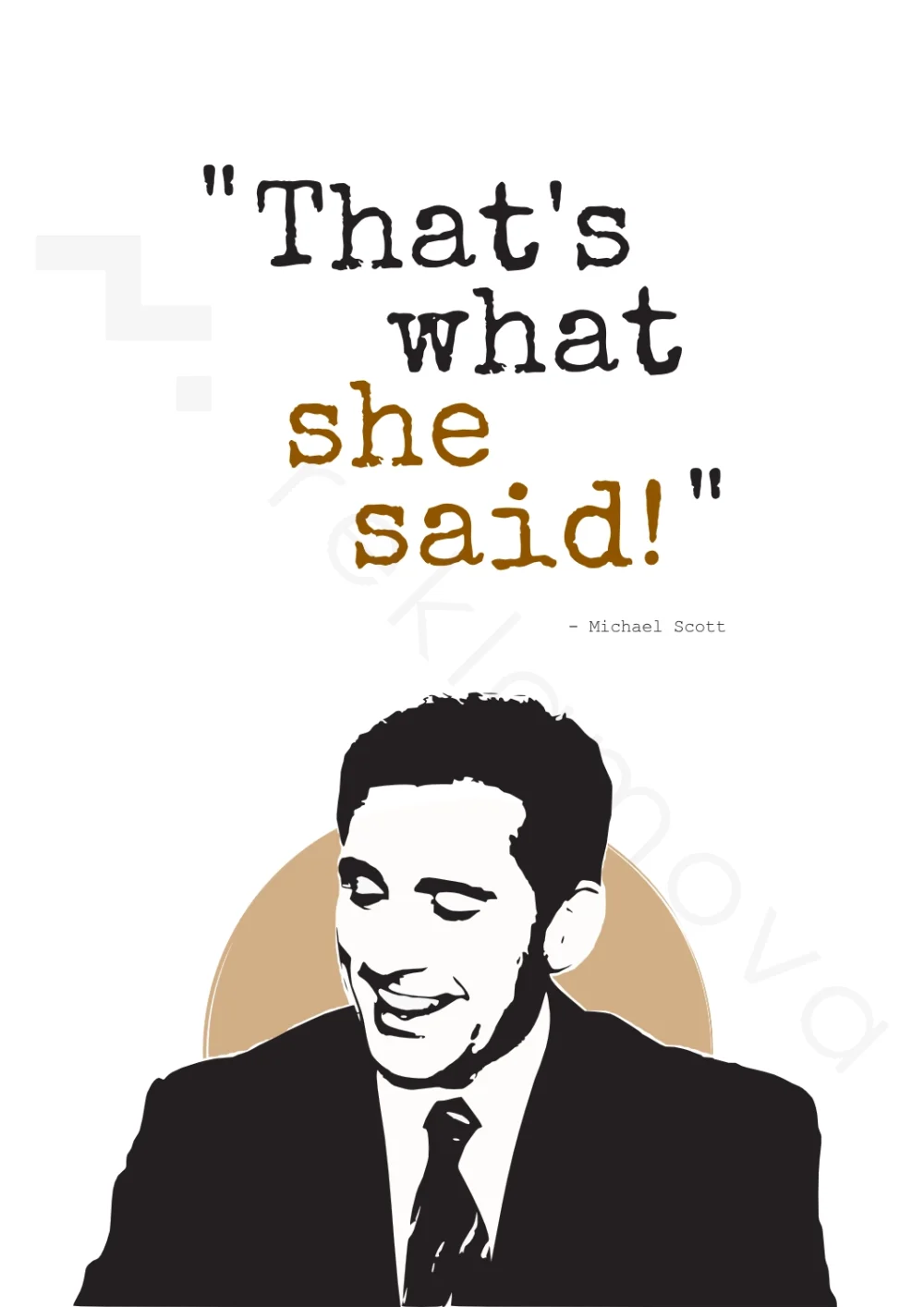 Plakat That's what she said - obrazek 2